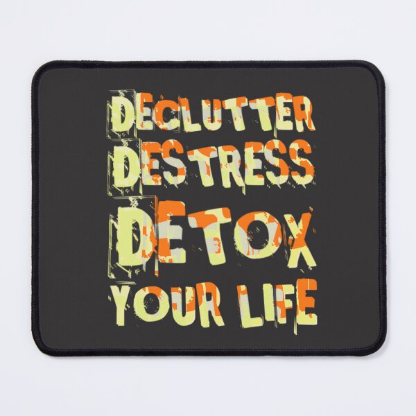 Item preview, Declutter Destress  Detox Your Life designed and sold by TheRightHonMP.