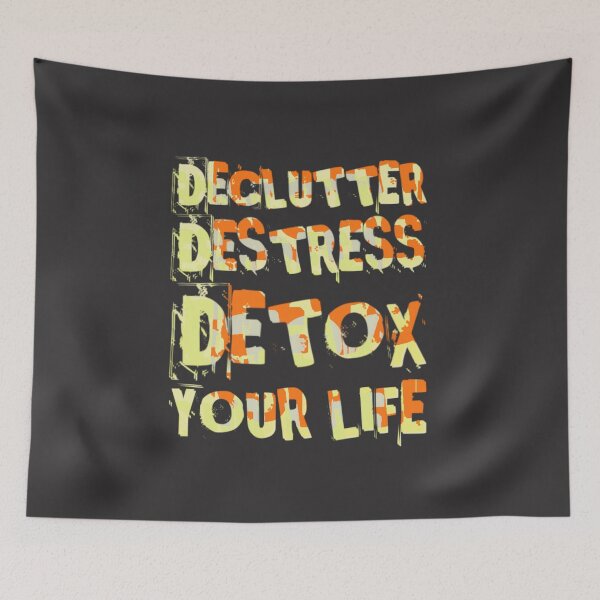 Item preview, Declutter Destress  Detox Your Life designed and sold by TheRightHonMP.