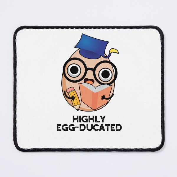 Item preview, Highly Egg-ducated Educated Funny Egg Puns designed and sold by punnybone.