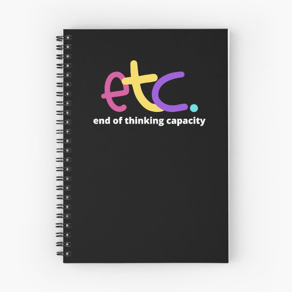 Item preview, ETC End Of Thinking Capacity designed and sold by GeeHanz.