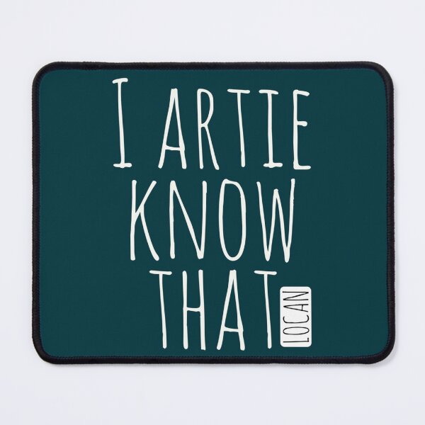 Item preview, I Artie Know That   designed and sold by Shautler1.