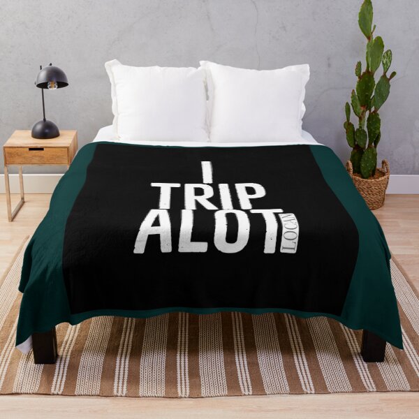 Item preview, I TRIP A LOT  T1  White Letters Graphic    designed and sold by Shautler1.