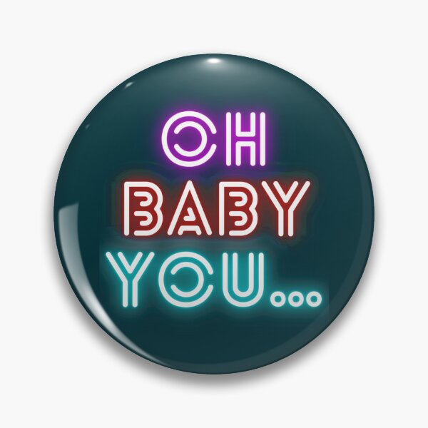 Item preview, oh baby you got what i need - Bonnaroo jokes (festivals, bonnaroo)   designed and sold by Shautler1.