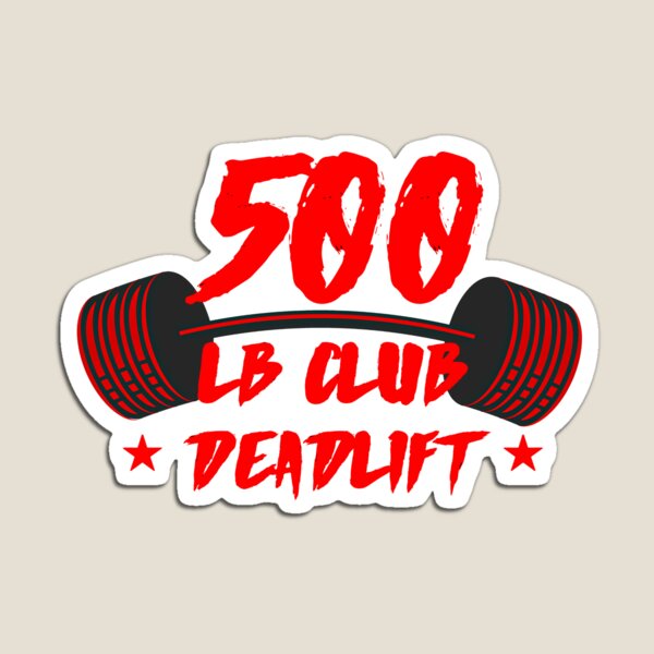 500 Lb club Bench Press Magnet for Sale by Gym Beasts