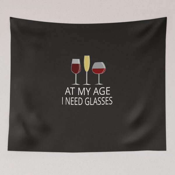 Item preview, At My Age I Need Glasses E designed and sold by ghaorstcyr.