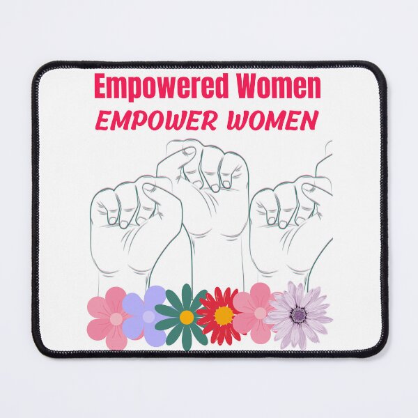 Item preview, Empowered Women Empower Women designed and sold by Digitalme Designs.