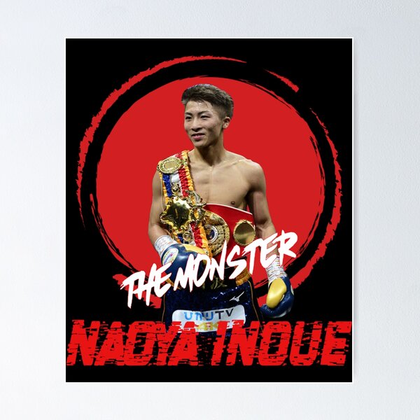 Naoya Inoue サイン入りポスター 前回に続いて4団体統一記念ポスターが完成しました！ これまでの