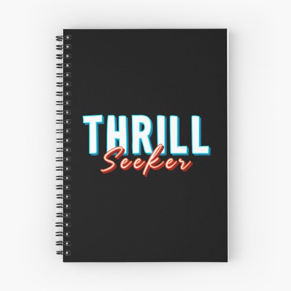 Item preview, THRILL Seeker designed and sold by everything4eva.