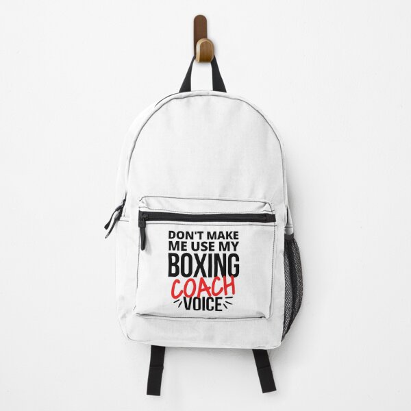 Item preview, Don't make me use my boxing coach voice designed and sold by TheGreenGoat.