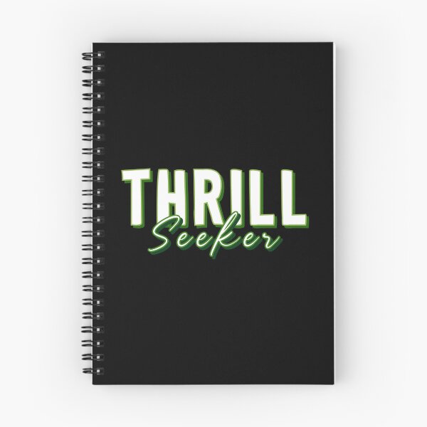 Item preview, THRILL Seeker designed and sold by everything4eva.