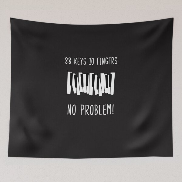 Item preview, 88 Keys 10 Fingers No Problem V2 E designed and sold by wolnyla.
