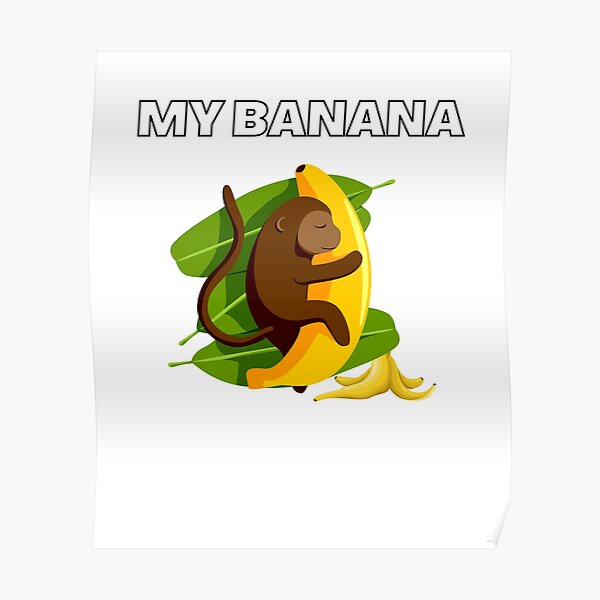 "Banana Sprite Banana" Poster for Sale by Allentee Redbubble