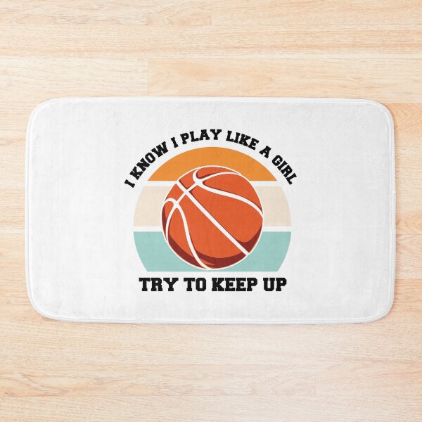 Item preview, I know I Play Like A Girl Try To Keep Up Basketball Is My Favorite Season Basket Ball Player Classic Gift Premium Apparel Funny Holiday Xmas designed and sold by DesignByHeartUK.
