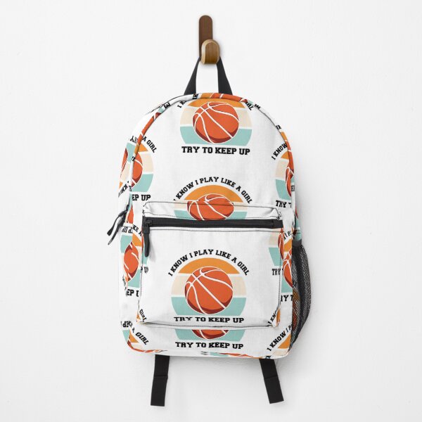 Item preview, I know I Play Like A Girl Try To Keep Up Basketball Is My Favorite Season Basket Ball Player Classic Gift Premium Apparel Funny Holiday Xmas designed and sold by DesignByHeartUK.