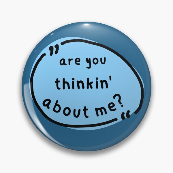 Item preview, Are you thinkin' about me? designed and sold by LanrivArtStudio.