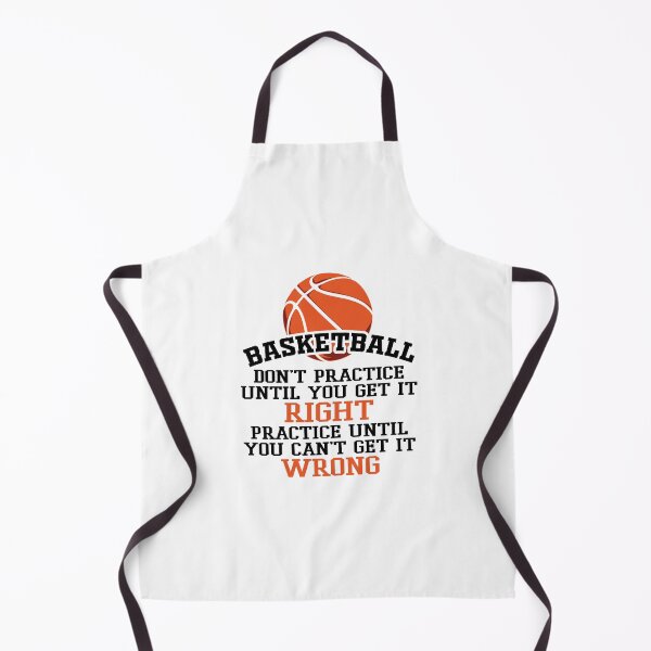 Item preview, Basketball Dont Practice Until You Get it Right Practice Until you Cant Get it Wrong Basket Ball Player Classic Gift Premium Apparel Funny Holiday Xmas designed and sold by DesignByHeartUK.