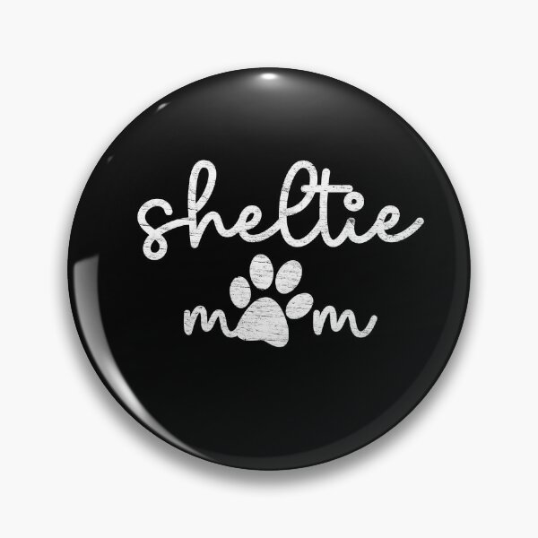 Item preview, Sheltie Dog Momma designed and sold by rafaeltto.