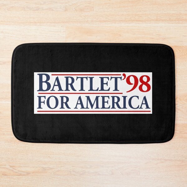 Item preview, Bartlet for America Slogan Poster designed and sold by florekleckm.