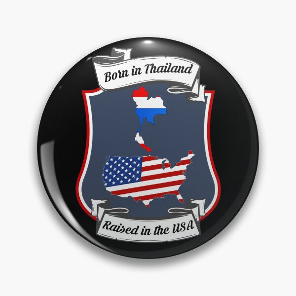 Item preview, Born in Thailand, raised in the USA Heritage designed and sold by Tony ⭐⭐⭐⭐⭐.