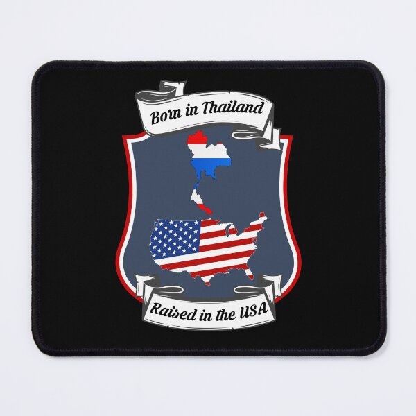 Item preview, Born in Thailand, raised in the USA Heritage designed and sold by Tony ⭐⭐⭐⭐⭐.