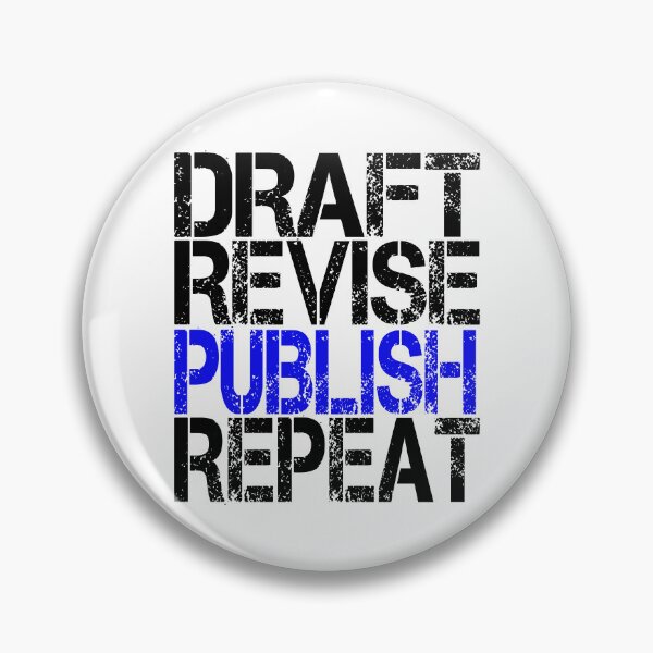 Item preview, Draft Revise Publish Repeat, Grunge  designed and sold by ACC .
