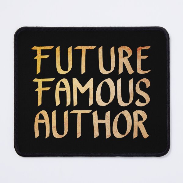 Item preview, Future Famous Author  designed and sold by ACC .
