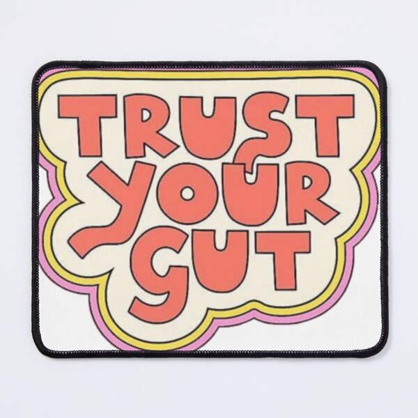 Item preview, Trust your gut designed and sold by i-am-who-i-am85.