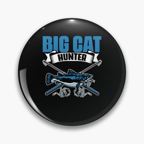 Item preview, Big Cat Hunt Funny Catfish Fishing For A Catfisher Fisherman designed and sold by Nessshirts.