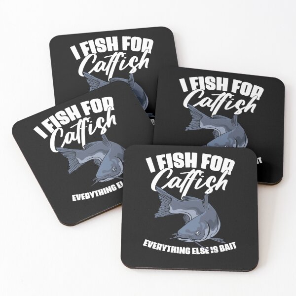 Item preview, I Fish For Catfish Everything Else Is Bait Funny Catfisher designed and sold by Nessshirts.