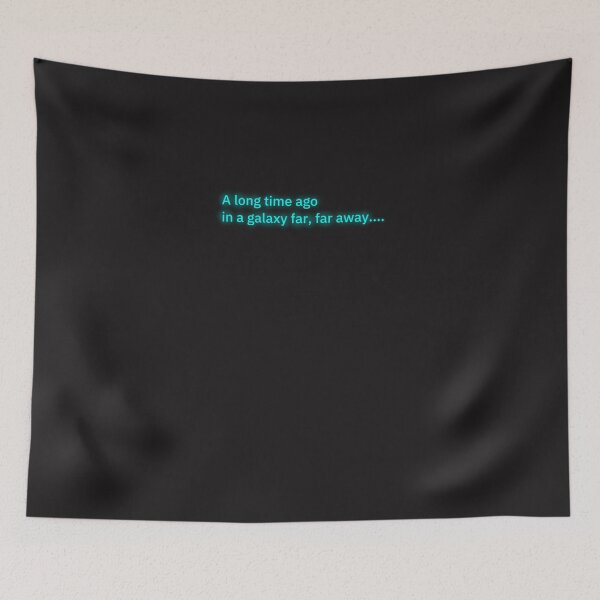 Item preview, A Long Time Ago In A Galaxy Far, Far Away designed and sold by wolnyla.