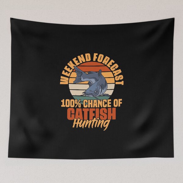 Item preview, Weekend Forecast 100% Chance Funny Catfish Fishing Catfisher designed and sold by Nessshirts.