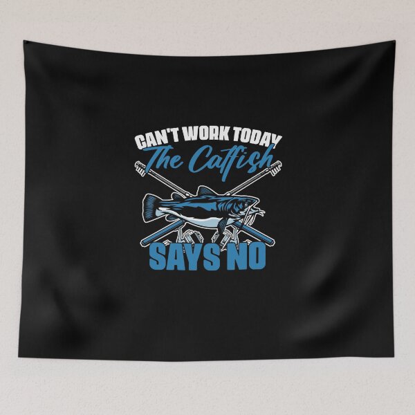 Item preview, Can't Work Today Funny Catfish Fishing Humor For A Catfisher designed and sold by Nessshirts.