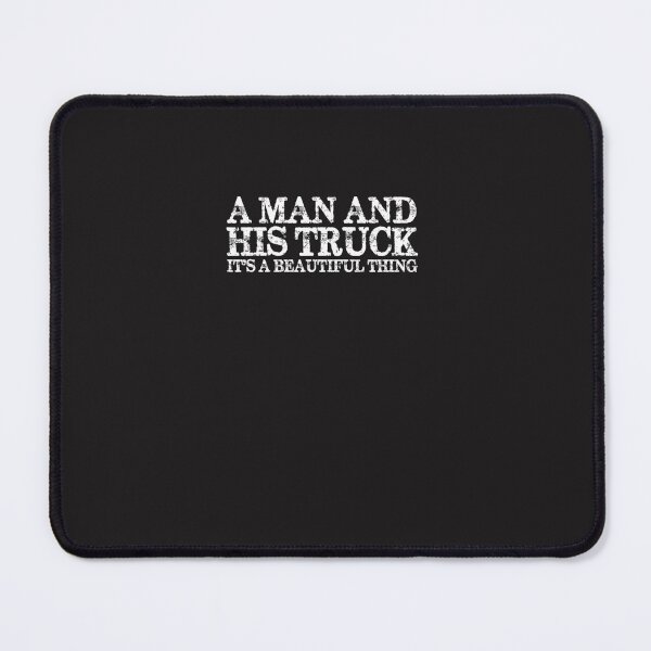 Item preview, A Man and His Truck It&x27;s A Beautiful Thing E designed and sold by wolnyla.