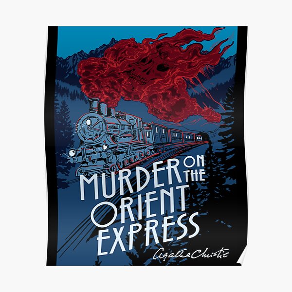 Murder On The Orient Express Posters for Sale | Redbubble