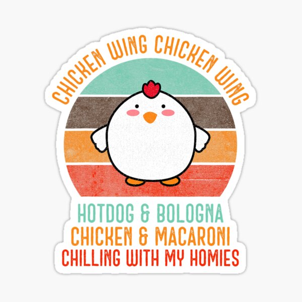 chikin wing chikin wing hotdog and balonaeeaae Sticker for Sale