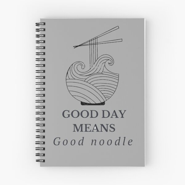 Item preview, Good Day Means Good Noodle designed and sold by celadonshop.