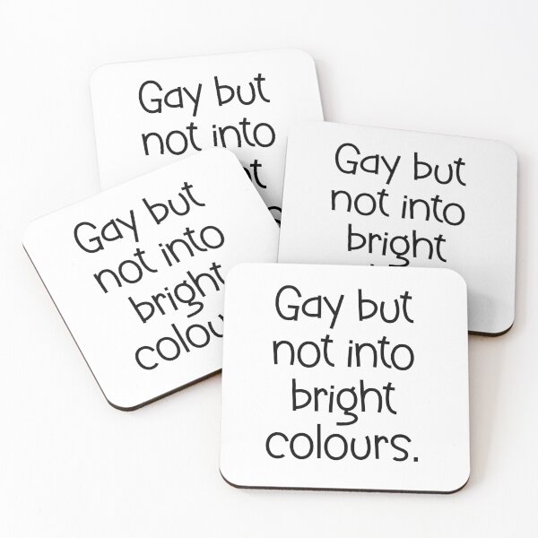 Item preview, Gay but not into bright colours designed and sold by Trinket-Trickster.