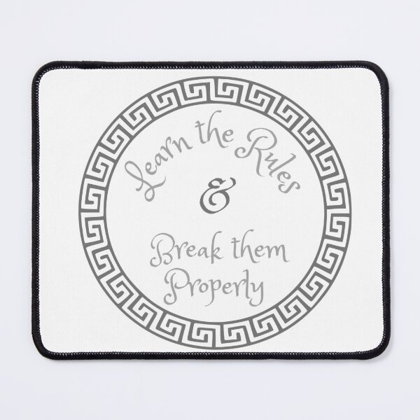 Item preview, Learn the rules & Break them Properly  designed and sold by Rickido.