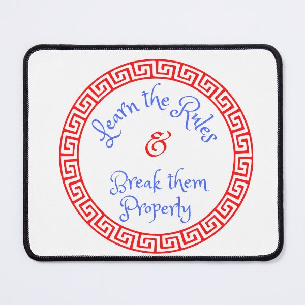 Item preview, Learn the rules & break them properly designed and sold by Rickido.