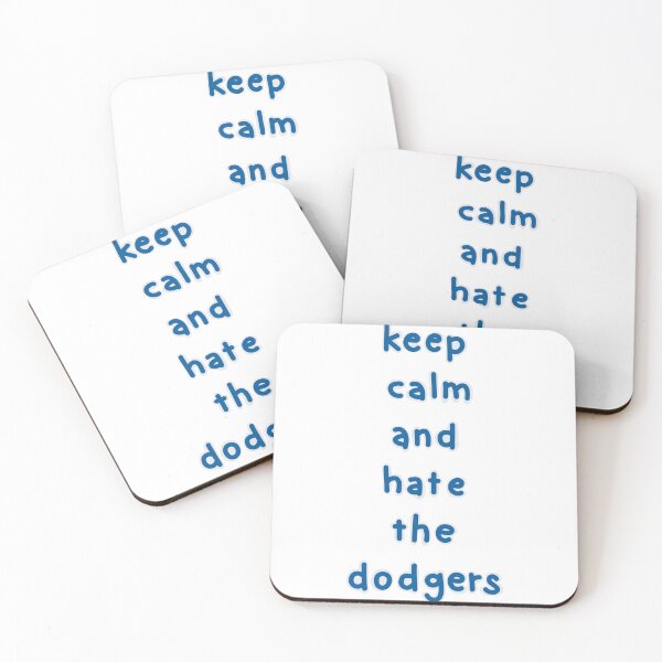 Item preview, keep calm and hate the dodgers designed and sold by confused-cow.