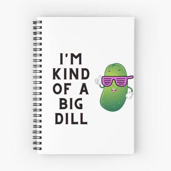 Item preview, I'm kind of a big dill designed and sold by Zakaria-4.