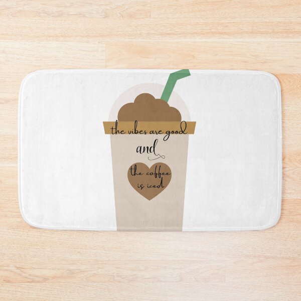 Item preview, The vibes are good and the coffee is iced designed and sold by CreeDesigns723.