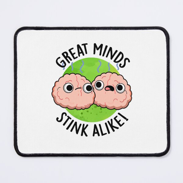 Item preview, Great Minds Stink Alike Funny Brain Puns  designed and sold by punnybone.