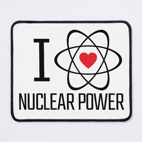 Item preview, I Love Nuclear Power | Nuclear Energy, Heart, Atom, Climate  designed and sold by Decamegashop.