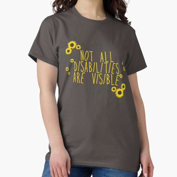 Item preview, Not all disabilities are visible  designed and sold by Becky-Marie.