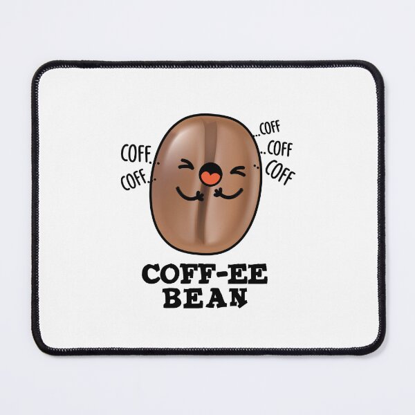 Item preview, Coff-ee Funny Coughing Coffee Bean Puns  designed and sold by punnybone.