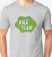 Kale Yeah! Unisex T-Shirt