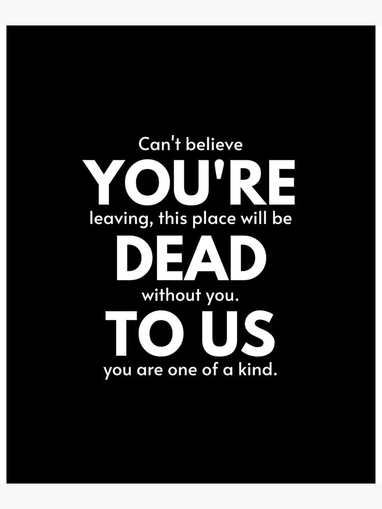 "leaving coworker Funny New Job Coworker Leaving Good Luck Congrats Banter Office Jokes