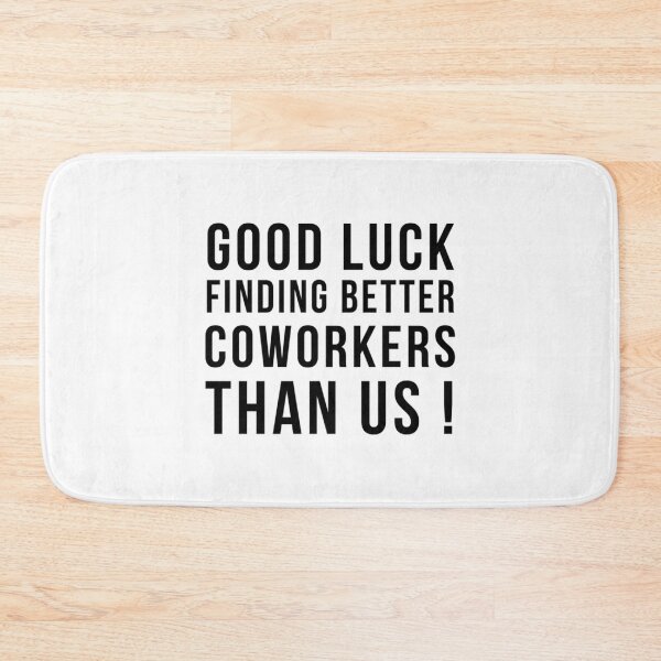 Item preview, Good Luck Finding Better Coworkers Than Us  ruled coworker farewell gift Gifts For Doctor - Cowork designed and sold by Alexhelton1.
