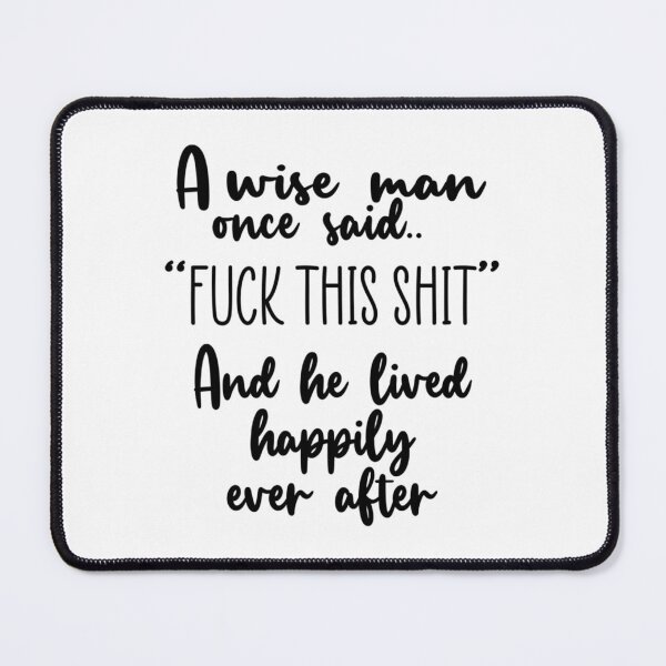 Item preview, A wise man once said Coworker leaving funny Goodbye For Coworkers  Premium Scoop  designed and sold by Alexhelton1.
